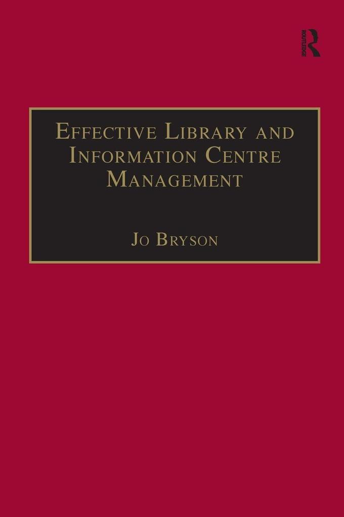 Effective Library and Information Centre Management