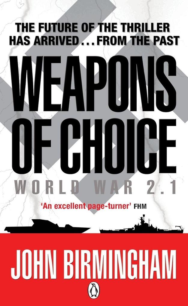 Weapons of Choice