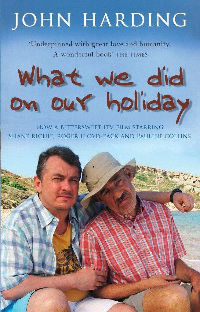 What We Did On Our Holiday