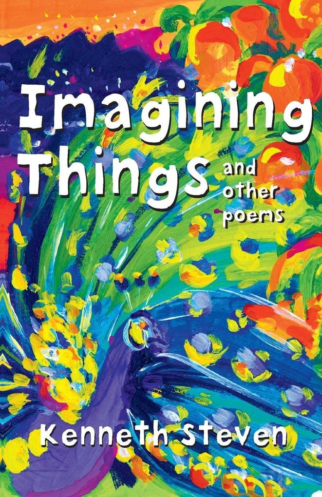 Imagining Things and Other Poems