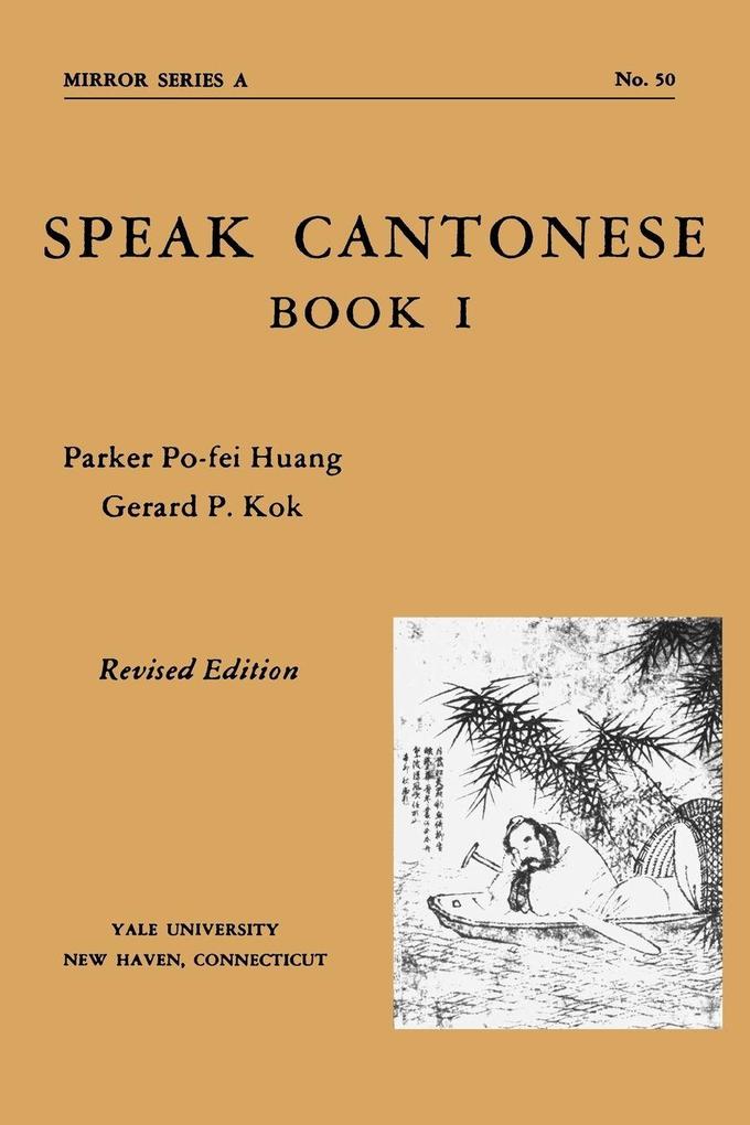 Speak Cantonese Book One