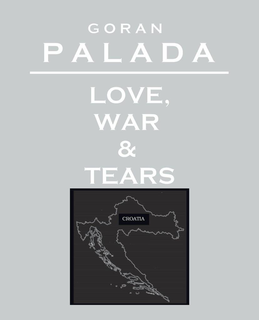 Love War & Tears