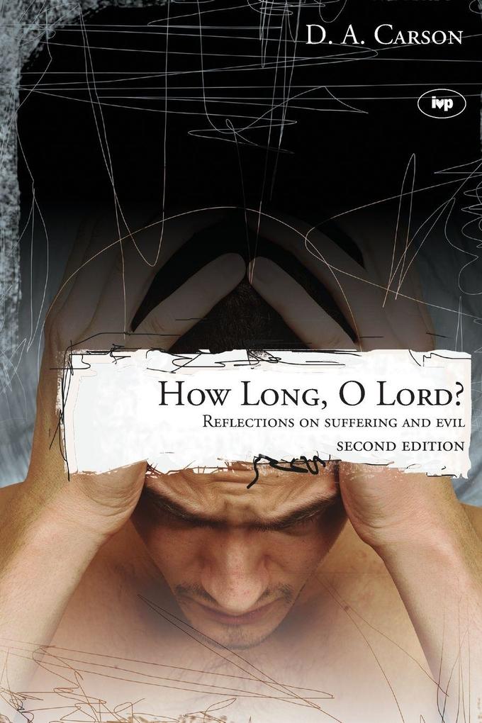 How long O Lord? (2nd edition)