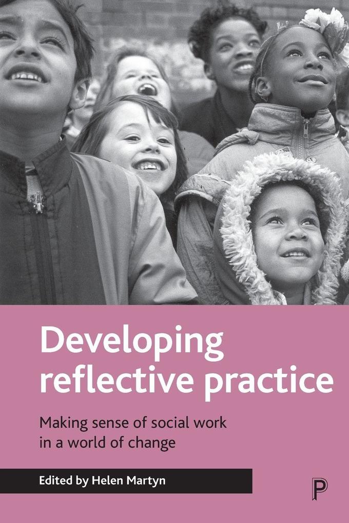 Developing reflective practice