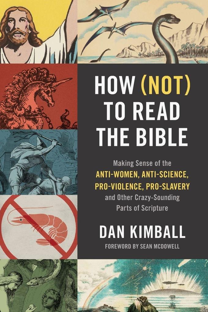 Zondervan A How (Not) To Read The Bible
