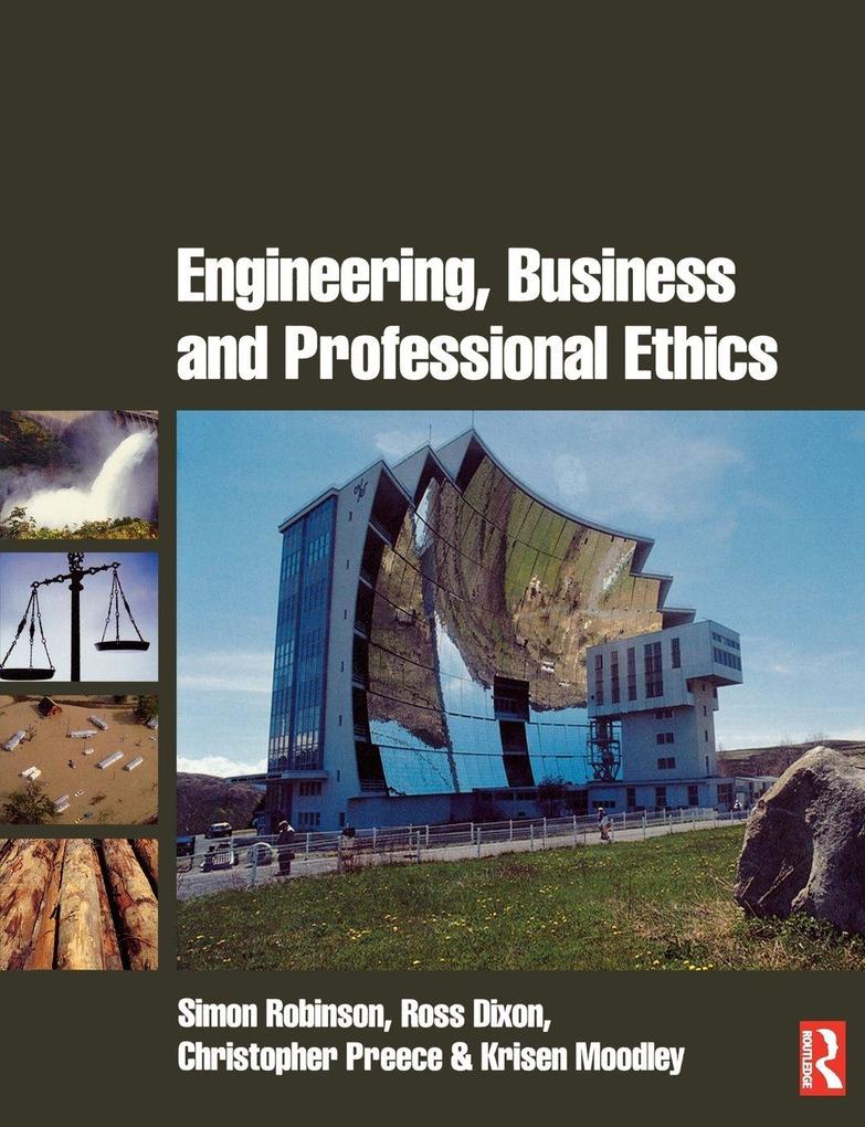 Engineering Business & Professional Ethics