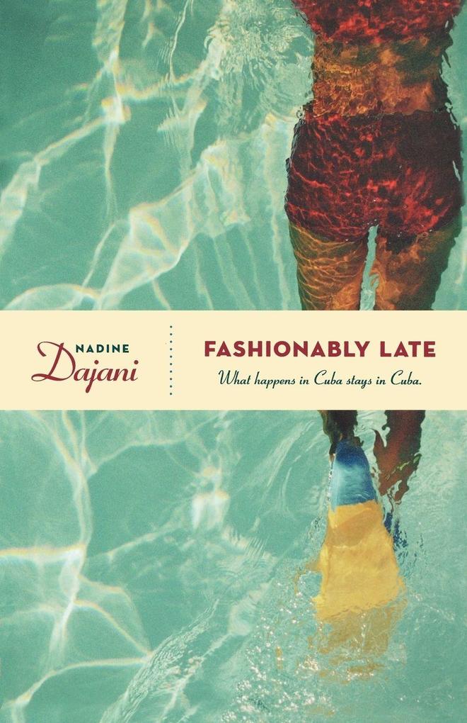 Fashionably Late
