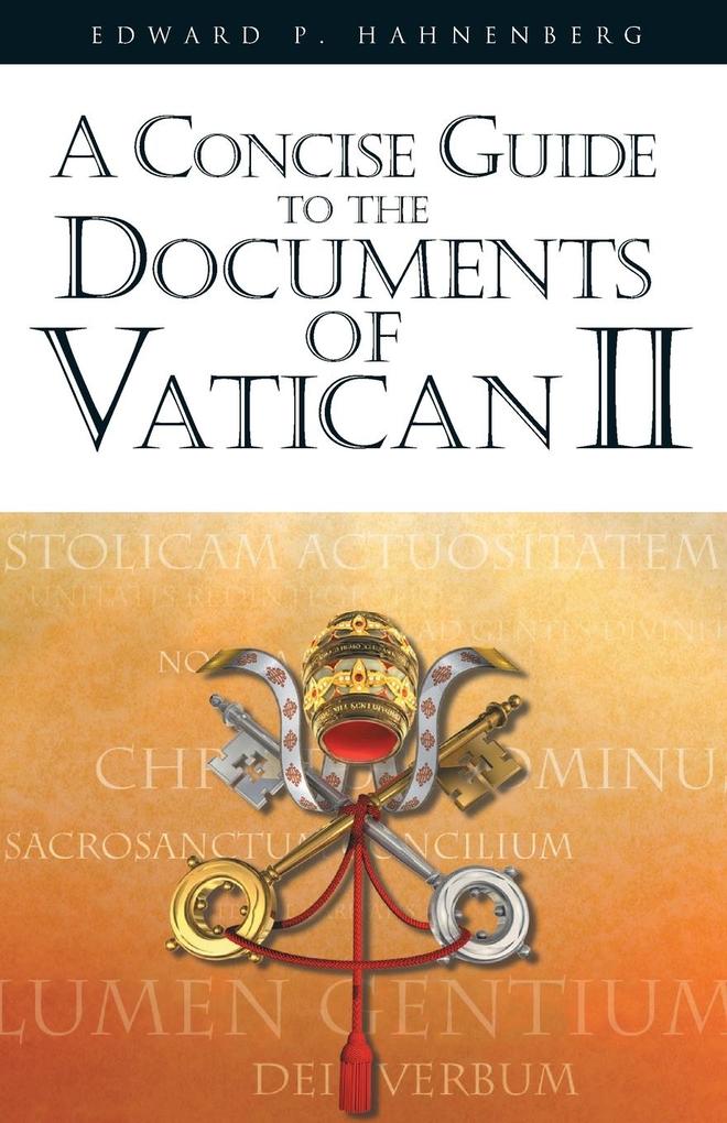 Concise Guide to the Documents of Vatican II