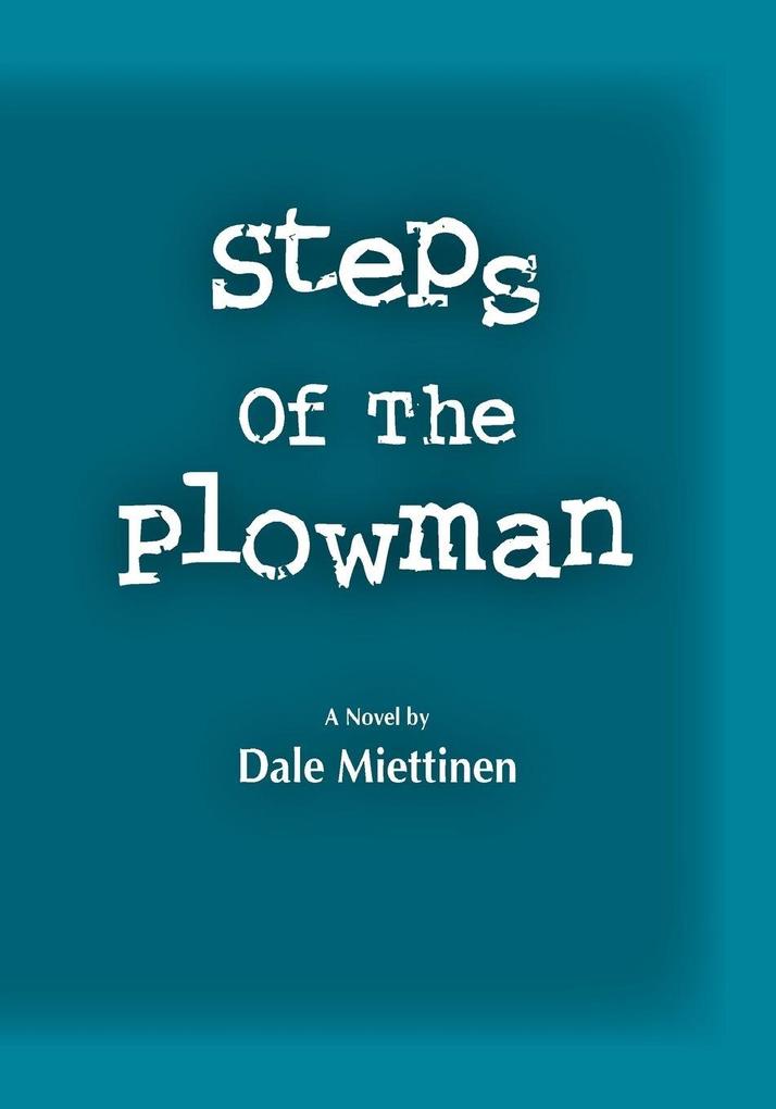 Steps of the Plowman