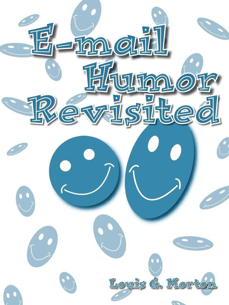 E-mail Humor Revisited