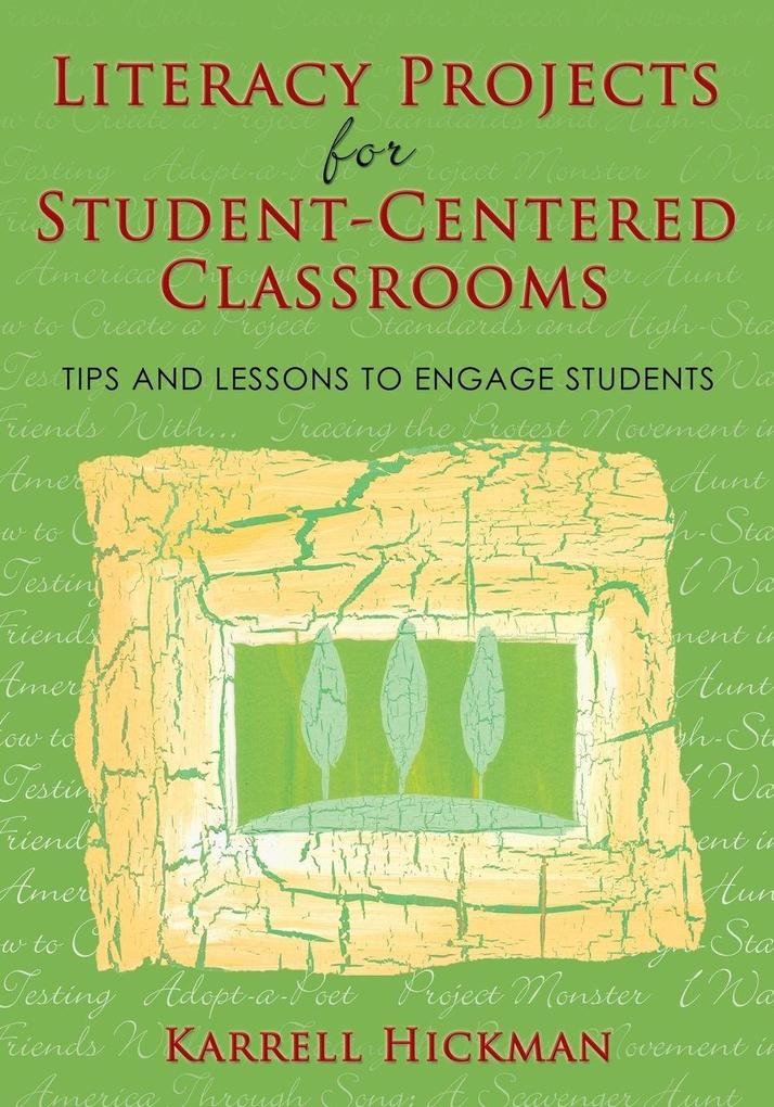 Literacy Projects for Student-Centered Classrooms