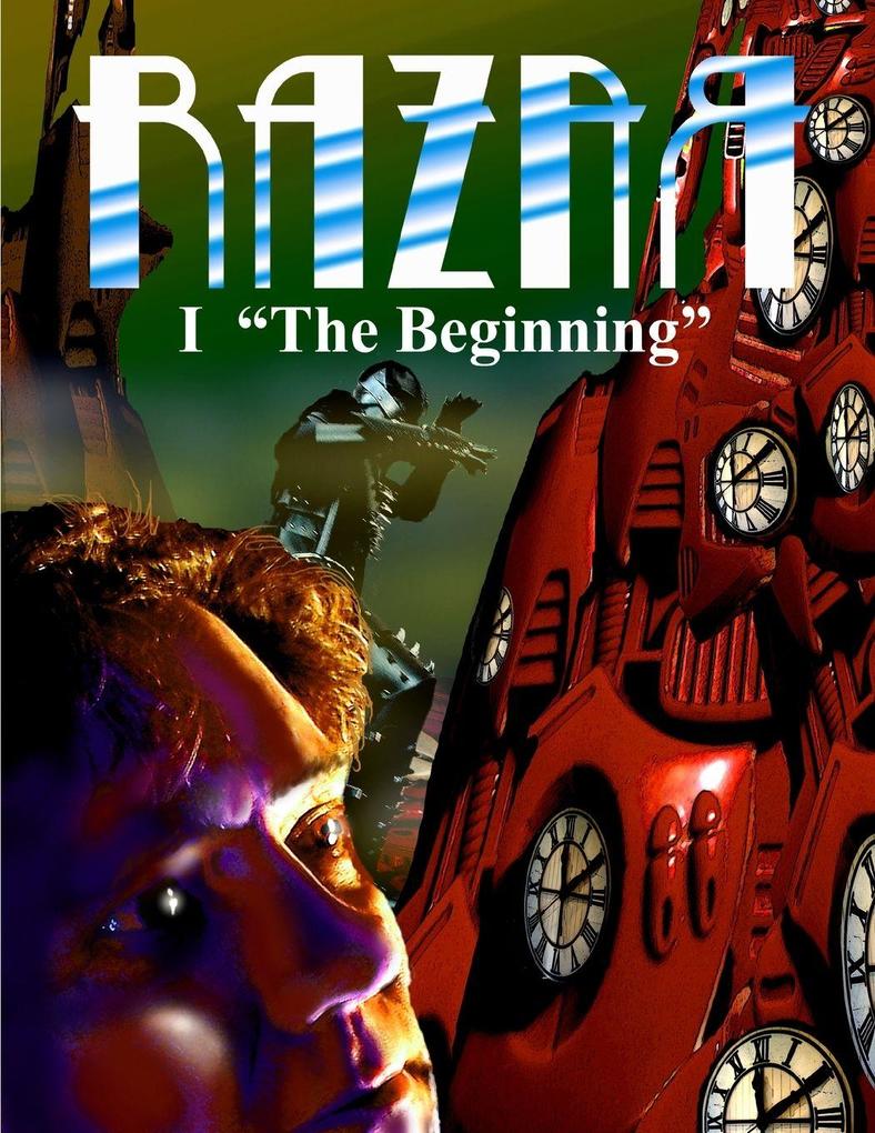 RAZAR I 'The Beginning'