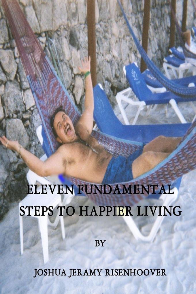 Eleven FUNdamental Steps to Happier Living