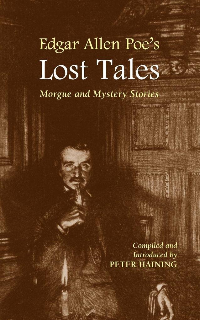Edgar Allan Poe's Lost Tales