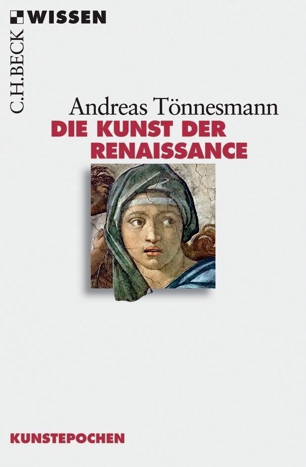 Die Kunst der Renaissance - Andreas Tönnesmann