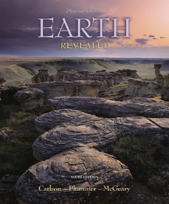 Physical Geology: Earth Revealed - Diane Carlson/ Carlos Plummer/ David McGeary