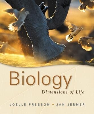 Biology: Dimensions of Life - Joelle C. Presson/ Jan Jenner