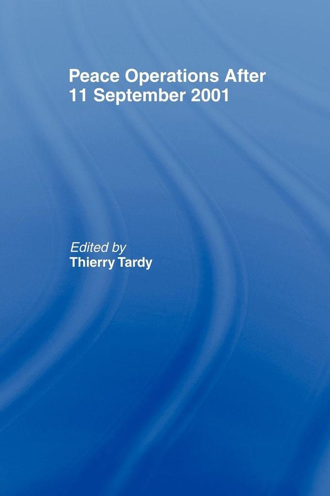 Peace Operations After 11 September 2001