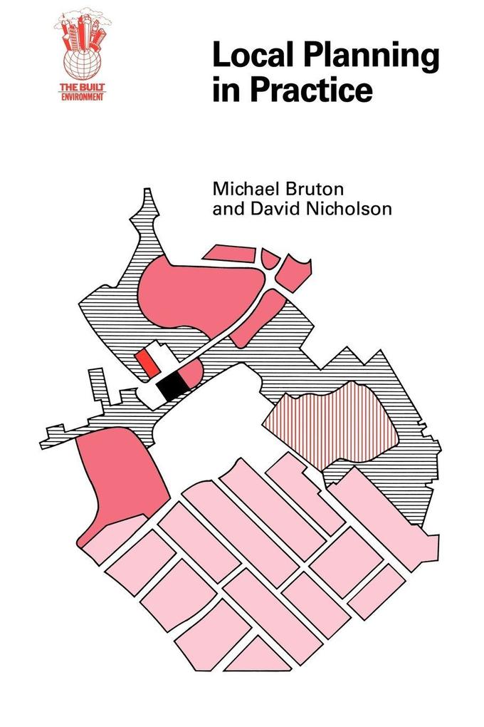 Local Planning In Practice - David Nicholson/ Michael Bruton