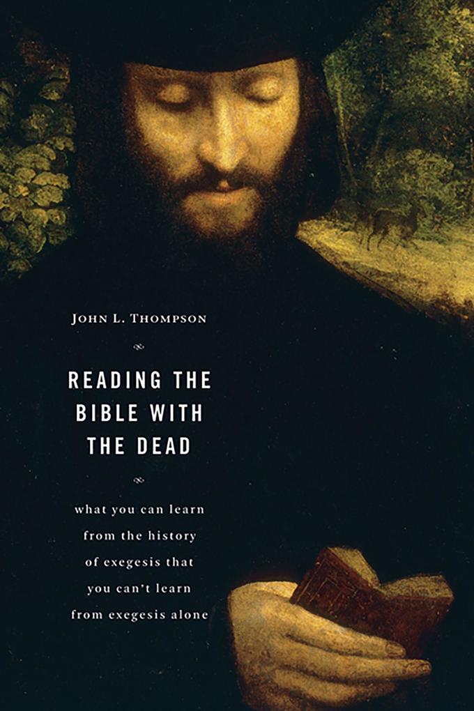 Reading the Bible with the Dead