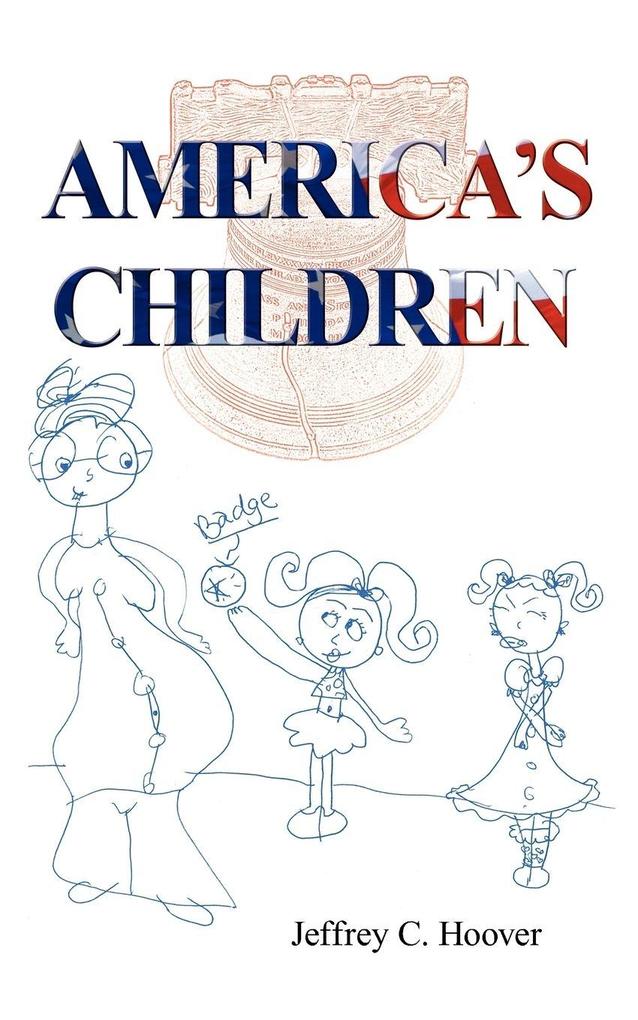 AMERICA'S CHILDREN