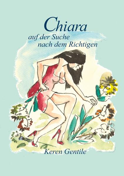 Image of Chiara auf der Suche nach dem Richtigen