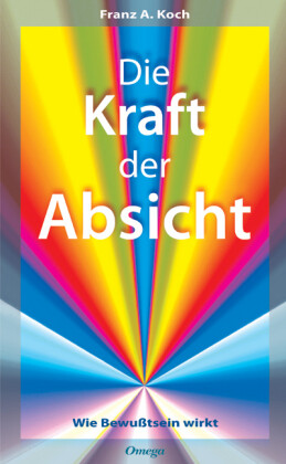 Image of Die Kraft der Absicht