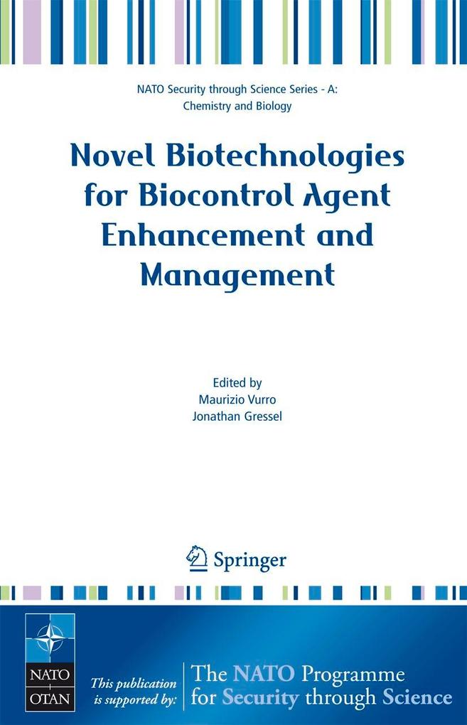 Novel Biotechnologies for Biocontrol Agent Enhancement and Management