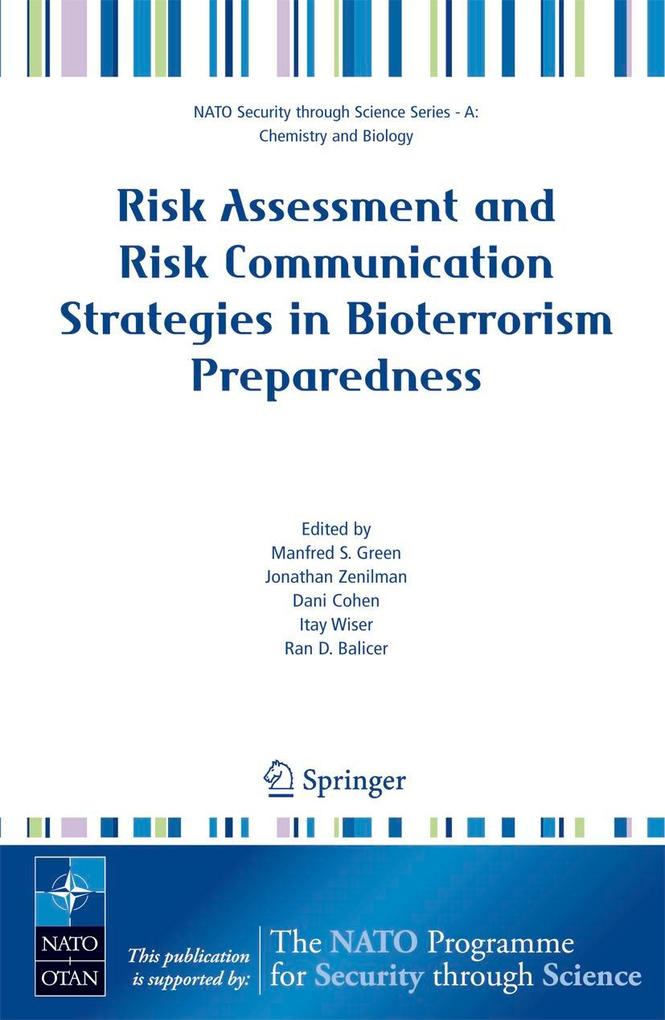 Risk Assessment and Risk Communication Strategies in Bioterrorism Preparedness