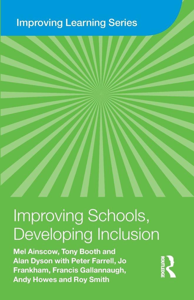 Improving Schools Developing Inclusion