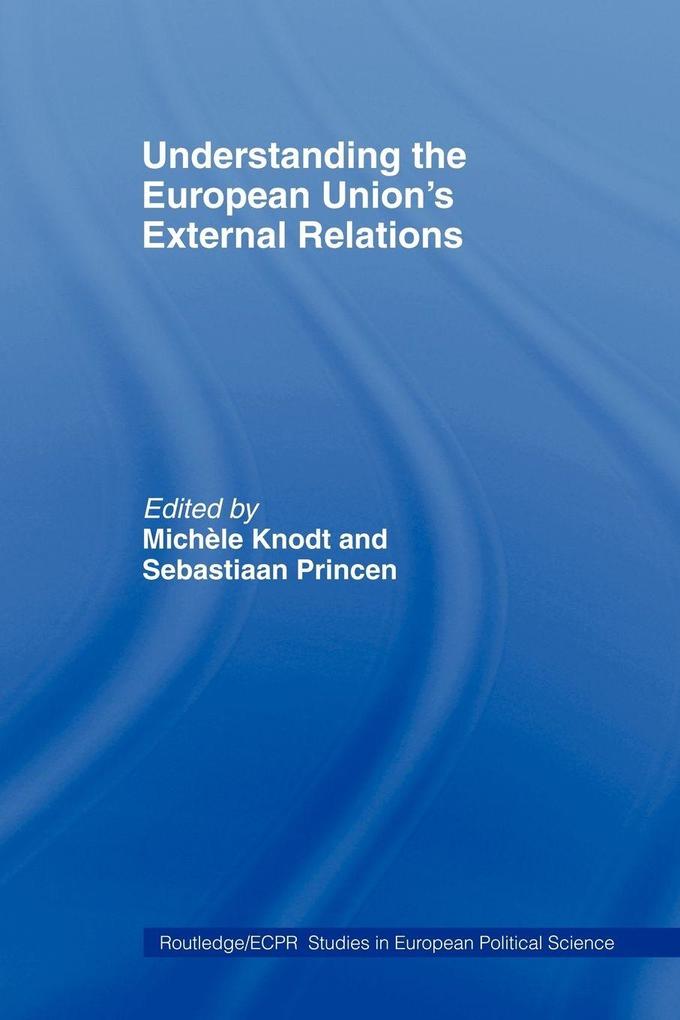 Understanding the European Union's External Relations