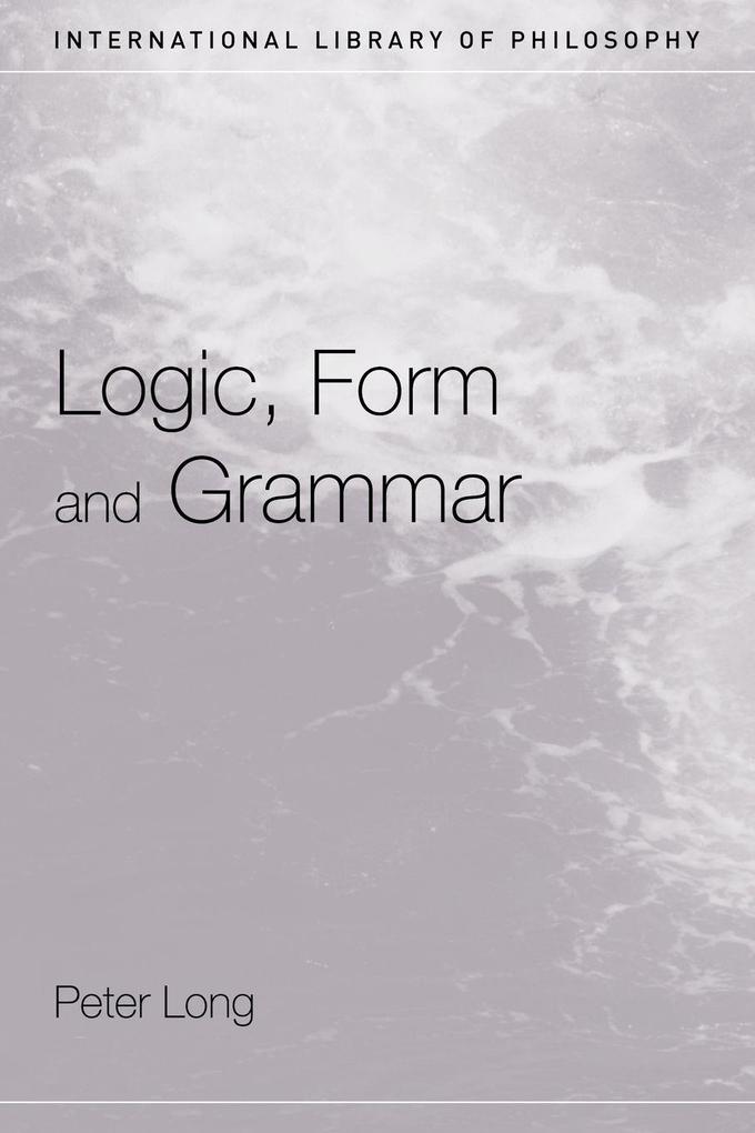 Logic Form and Grammar