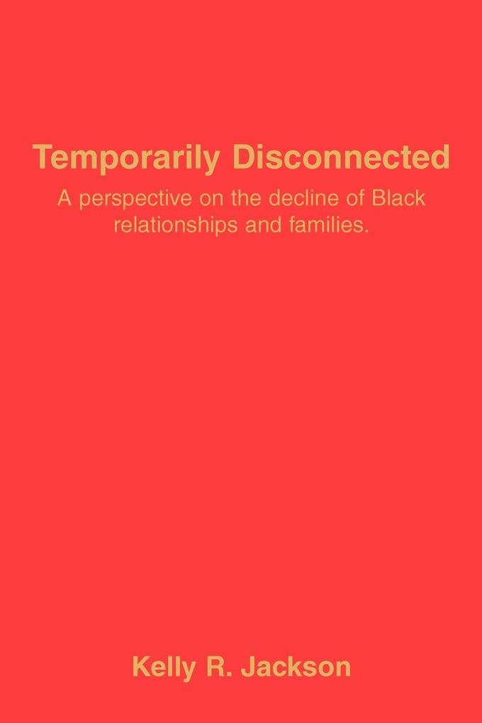 Temporarily Disconnected