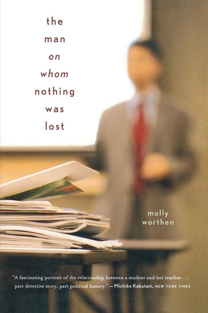 The Man on Whom Nothing Was Lost