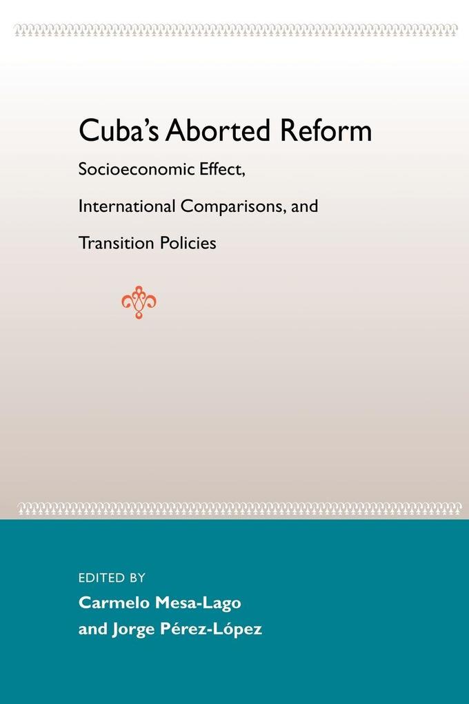 Cuba's Aborted Reform