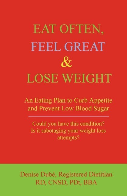 Eat Often Feel Great & Lose Weight