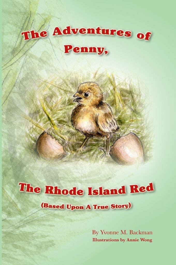The Adventures of Penny The Rhode Island Red