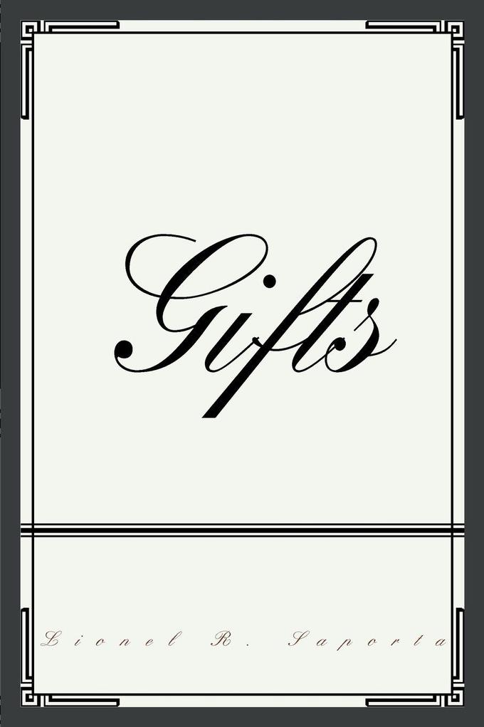 Gifts