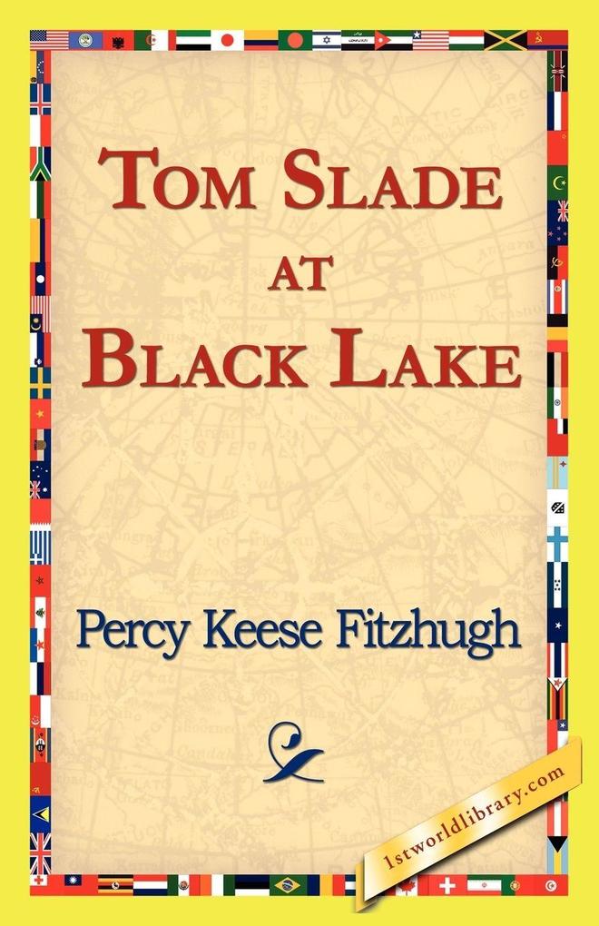 Tom Slade at Black Lake