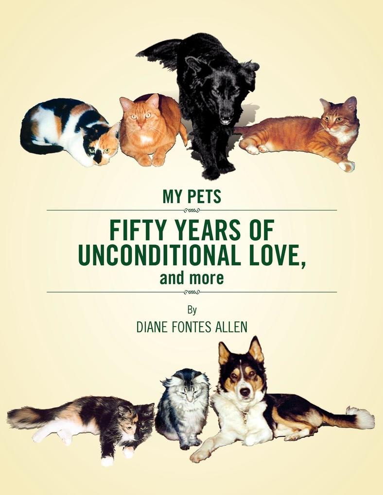 Fifty Years of Unconditional Love - Diane Fontes Allen