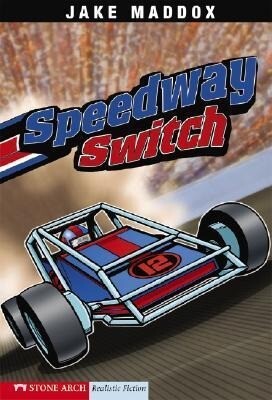 Speedway Switch - Jake Maddox