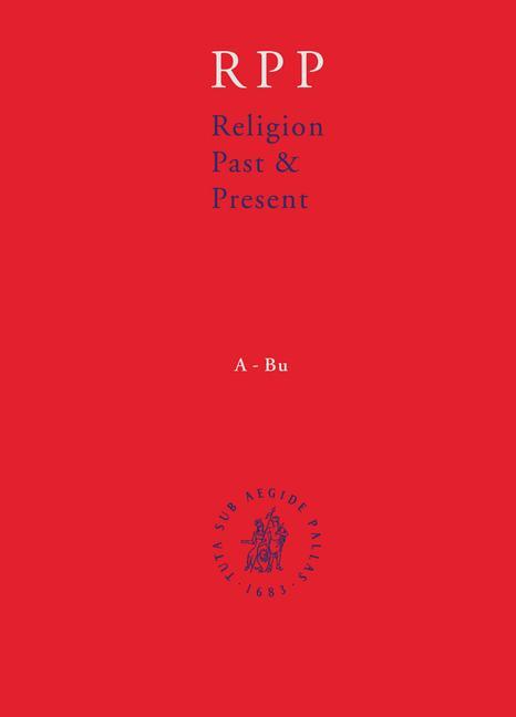 Religion Past and Present Volume 10 (Pet-Ref) - Bernd Janowski/ Don Browning/ Hans Dieter Betz