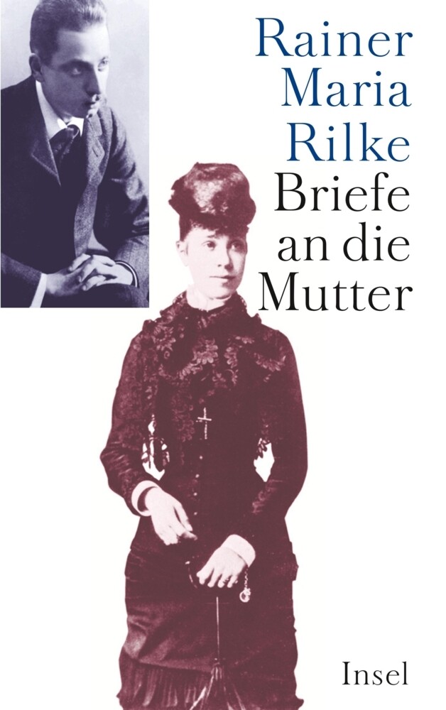 Briefe an die Mutter 2 Teile - Rainer Maria Rilke