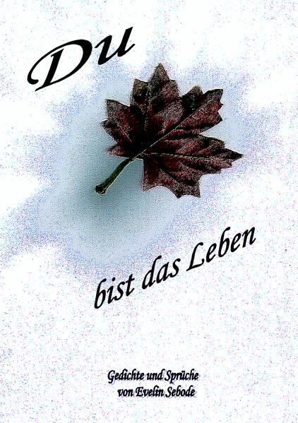 Image of Du bist das Leben