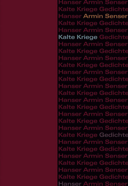 Kalte Kriege als Buch von Armin Senser - Armin Senser