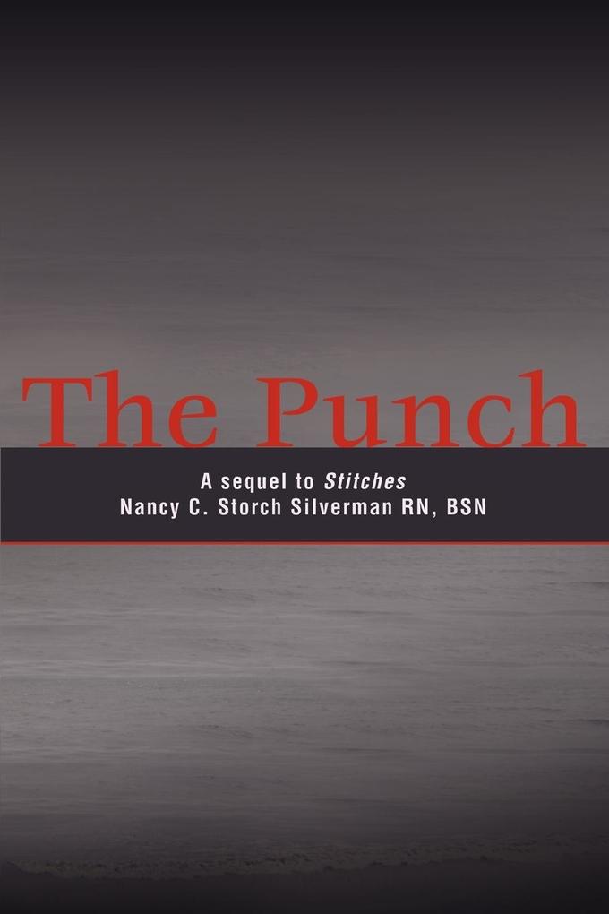 The Punch - Nancy C Storch Silverman