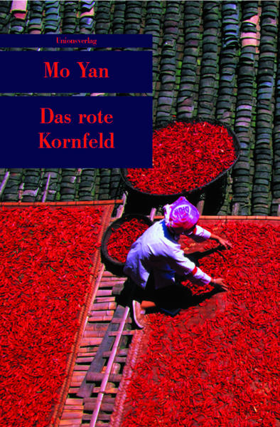 Das rote Kornfeld - Yan Mo