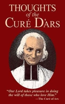 Thoughts of the Cure D‘Ars