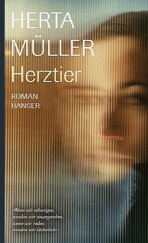 Herztier - Herta Müller