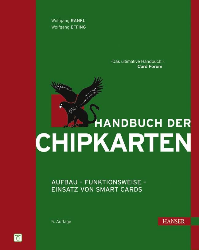 Handbuch der Chipkarten - Wolfgang Rankl/ Wolfgang Effing